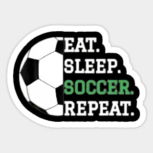 Eat Sleep Soccer Repeat Sticker